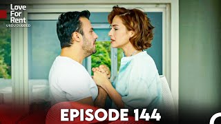 Love For Rent Episode 144 (Urdu Dubbed)