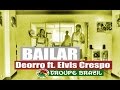 Bailar Deorro Ft Elvis Crespo Zumba Choreo Troupe Brazil 