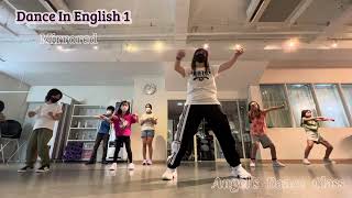 [Dance In English 1] Angel’s Dance Class | Honeyanjhel | Weekly Dance Updates & Tutorial