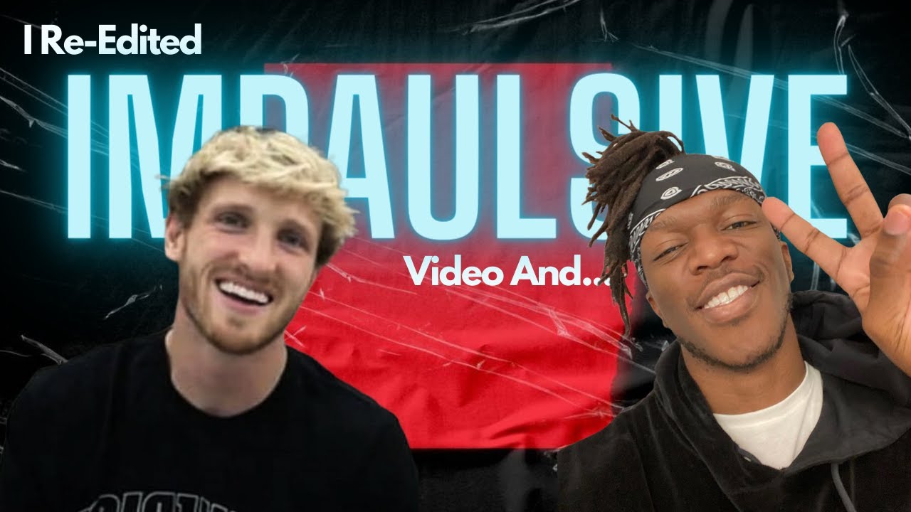 I re-Edited IMPAULSIVE's latest video and...