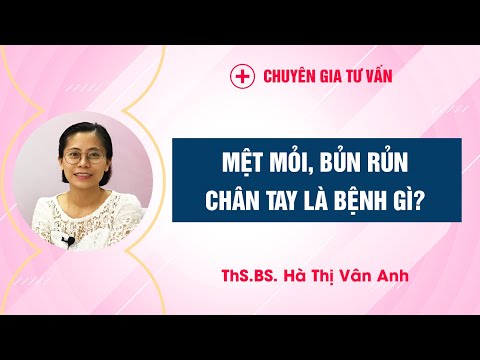 Video Mệt mỏi, chán ăn, bủn rủn chân tay là bệnh gì? - youtube