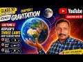 Gravitation, Kepler's three laws, planetary motion, science 1,class10