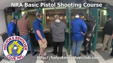 Holyoke Revolver Club NRA Basic Pistol Shooting Course