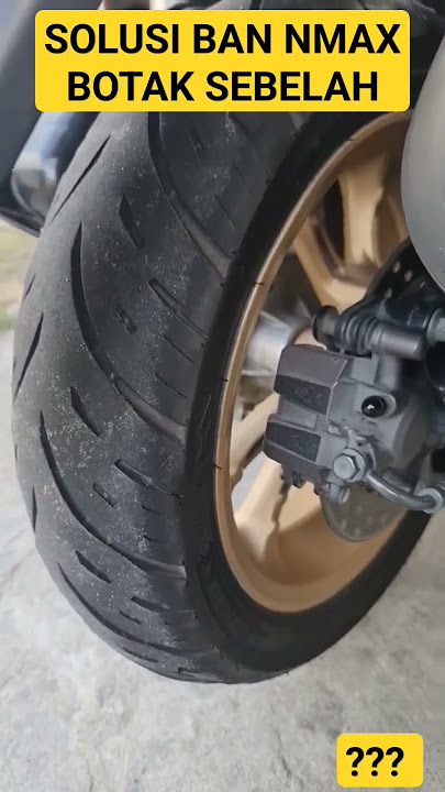 solusi ban nmax botak sebelah #mekanik #tutorial #nmax