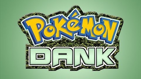 Pokémon Dank Reveal Trailer