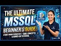 The Ultimate MSSQL Beginner’s Guide: From Zero to Query (2026)