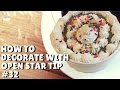 How to Decorate with Open Star Tip # 32