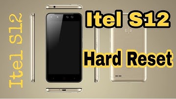 HARD RESET ITEL S12 OR ITEL ANDROID 7.0/7.1