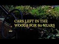 Cars left in the Woods for 80 years