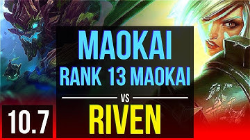 MAOKAI vs RIVEN (TOP) | Rank 13 Maokai, KDA 9/0/4, 2 early solo kills | NA Grandmaster | v10.7