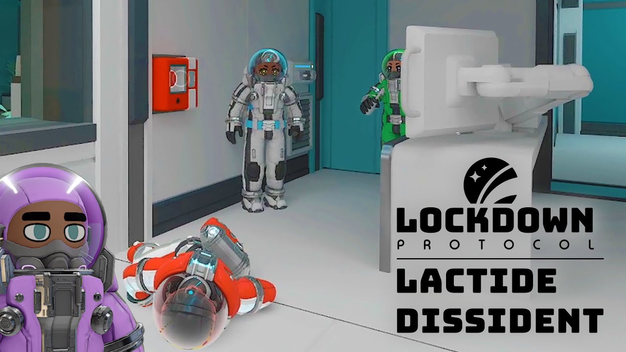 Lockdown Protocol - Lactide dissident