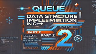 Data Structure||Queue implementation C++|| Part 2||