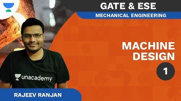 Machine Design 1 | GATE & ESE | Mechanical | Rajeev Ranjan