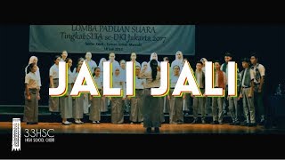 33 High School Choir - Jali Jali (arr. Jeremiah P)