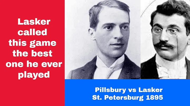 The best game Lasker ever played | Harry Nelson Pi...
