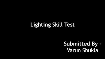 TCS Academy - Lighting - Skills Test