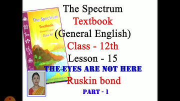 Class 12/The Eyes Are Not Here/Part 1/The Spectrum/MP Board/Textbook