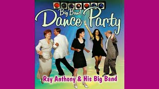 "The Chicken Dance" - Ray Anthony & His Big Band