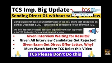 TCS send offer letter without interview , is it correct ||question and answer