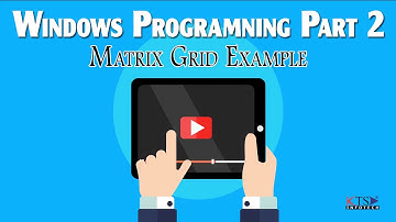 Tutorial 4  (Part 2) : Windows Programming | Matrix Grid in VB.NET