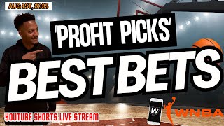 Profit Picks SHORTS LIVE | WNBA Picks and Predictions | Fever vs Wings | Liberty vs Suns | Fri 8/1