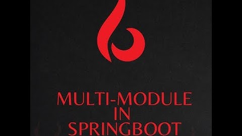 Multi Module Project in Springboot