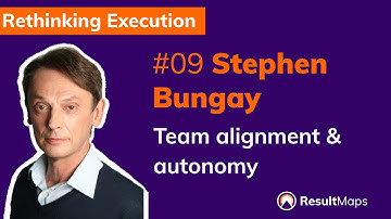 How to create team alignment and autonomy | Stephen Bungay