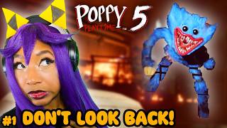 Whatever You Do DON'T LOOK BACK! (Poppy Playtime Chapter 5 Part 1)