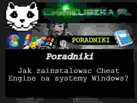 Jak zainstalowac Cheat Engine