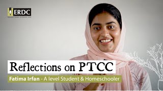 Reflections of a Student | Fatima Irfan | Reflections on PTCC