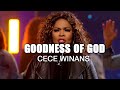 Goodness Of God - Cece Winans - Gospel Songs (Lyrics) - I Love You Lord