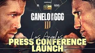 Canelo Alvarez vs Gennadiy Golovkin 3: LA Launch Press Conference