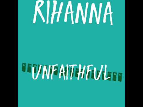 Rihanna - Unfaithful(Audio)