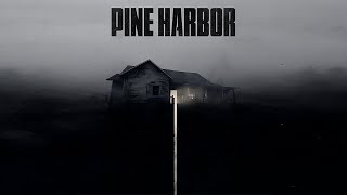 Pine Harbor - Horor Live Stream #2