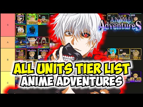 UPDATE 2] Anime Adventures MYTHICAL TIER LIST! 