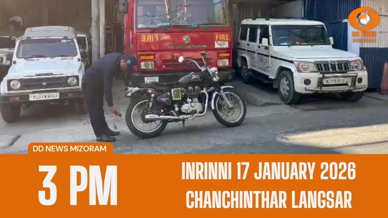 DD News Mizoram Chanchinthar Langsar | 17 January 2026 | 3:00 PM