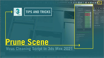 Prune Scene Virus Cleaning Script in 3ds Max 2014 - 2023 || Tips and Tricks in Hindi / Urdu