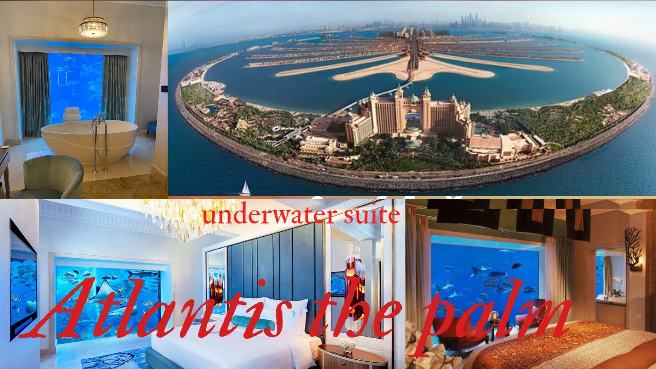 Atlantis the palm underwater suite