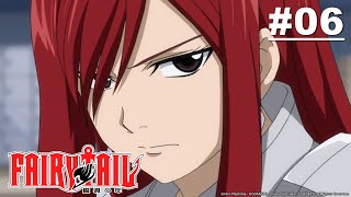 Fairy Tail - Episode 006 (S1E06) [English Sub]