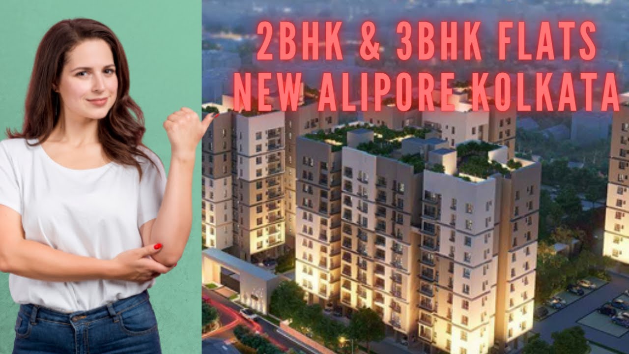 2BHK & 3BHK Flats For Sale New Alipore Kolkata YouTube