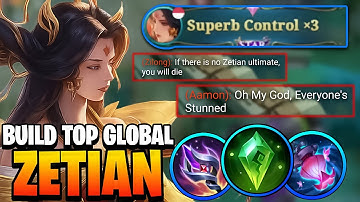 SUPER CONTROL ZETIAN!! - Build Top 1 Global Zetian ~ MLBB