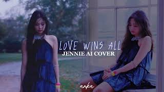 JENNIE - LOVE WINS ALL - ai cover (IU)