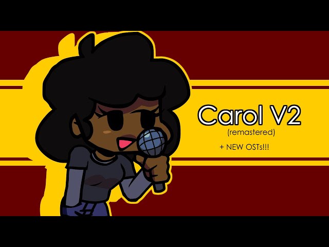 Carol V2 (REMASTERED) | Friday Night Funkin Mods class=