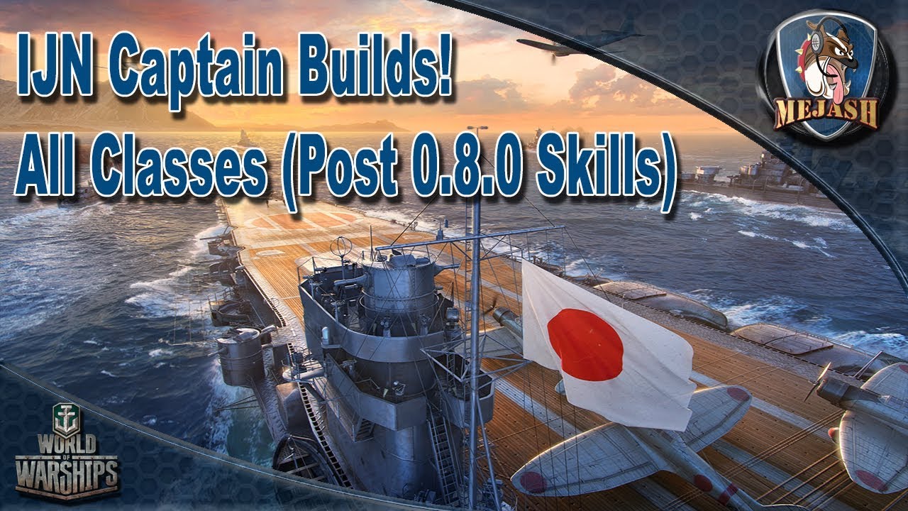 Japanese Cruiser Captain Skills - Patch 0.6.8.1 by Whiskey's Gaming Lounge