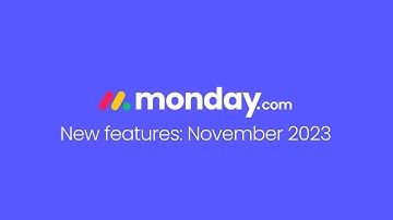 monday.com new features | November 2023