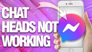 How To Fix Messenger Chat Heads Not Working Messages | Easy Quick Guide screenshot 5