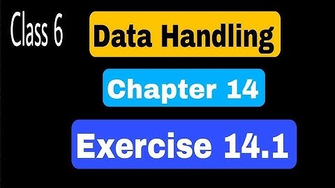 ||NCERT Maths||Chapter 14||Data Handling||Exercise14.1|| Class 6||New Book||PSEB||