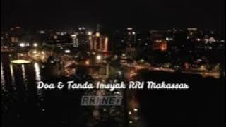 Doa dan Tanda Imsak RRI Makassar