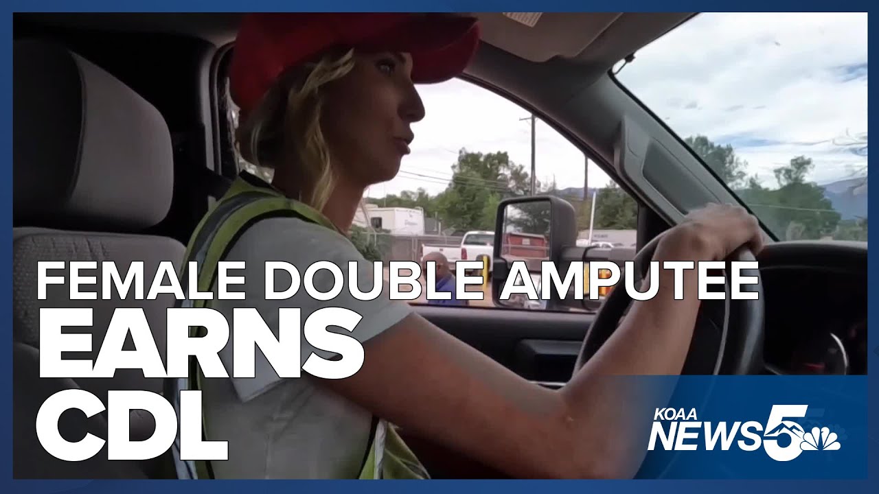 First female double amputee to earn Colorado Class A Commercial Driver's License