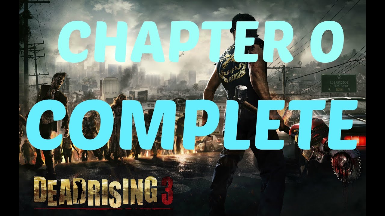 Dead Rising 3 XBOX ONE Chapter 0 Complete Walkthrough Funtime YouTube dead-rising-3-xbox-one-chapter-0-complete-walkthrough-funtime-youtube